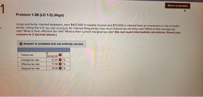 1 Problem 1-38 (LO 1-3) (Algo) Return to question Jorge and Anita,
