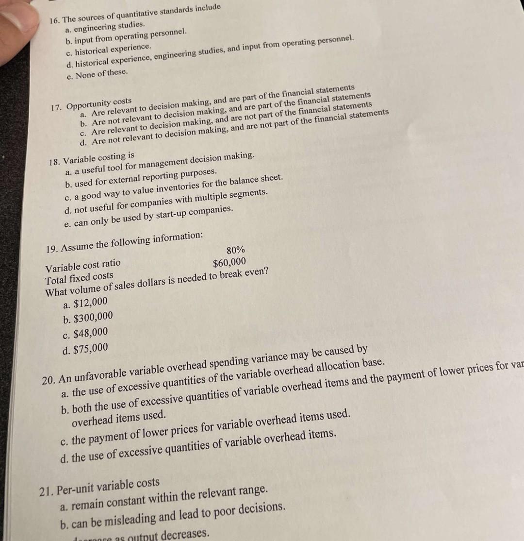 16. The sources of quantitative standards include a. engineering studies. b. input
