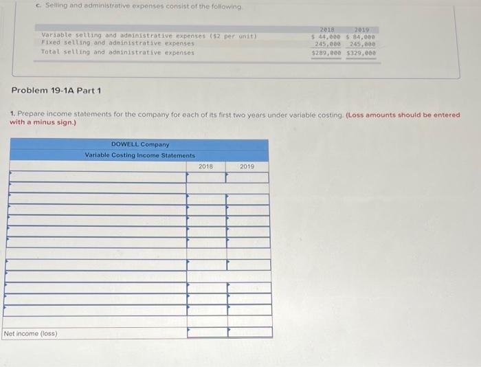 costing income (two consecutive years) LO P2, P3 [The following Information applies