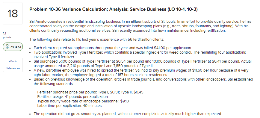 18 Problem 10-36 Variance Calculation; Analysis; Service Business (LO 10-1, 10-3) 1.1