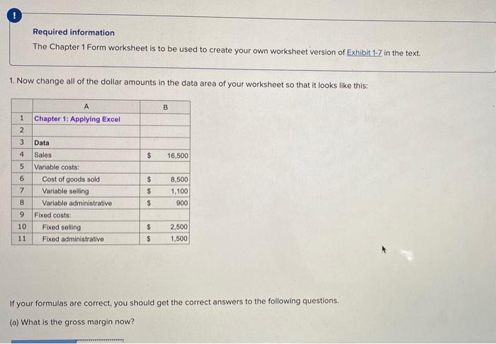 Required information The Chapter 1 Form worksheet is to be used to
