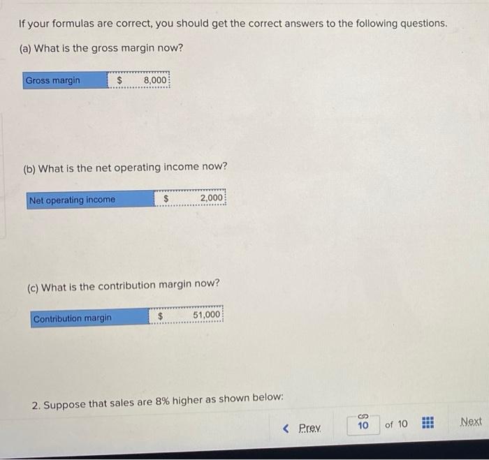 create your own worksheet version of Exhibit 1-7 in the text. 1.