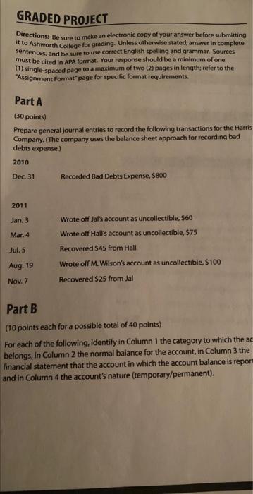 GRADED PROJECT Directions: Be sure to make an electronic copy of your