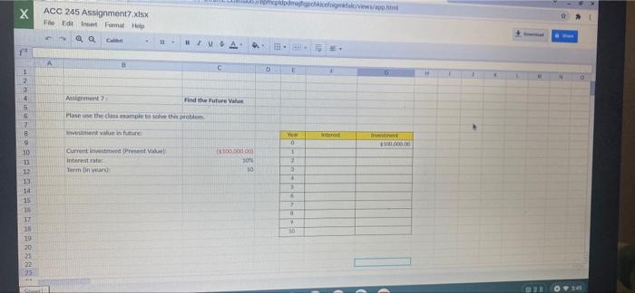 X ACC 245 Assignment7.xlsx File Edit Insert Formal Help A 1 2