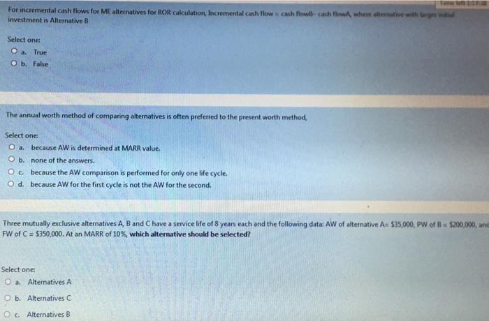 For incremental cash flows for ME alternatives for ROR calculation, Incremental cash