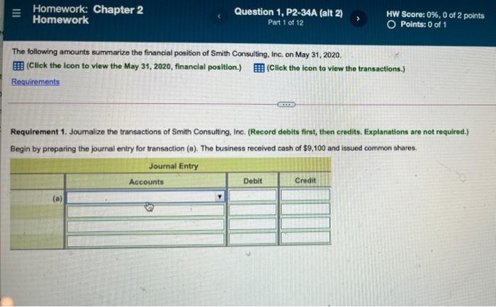 Homework: Chapter 2 Homework Question 1, P2-34A (alt 2) > Part 1