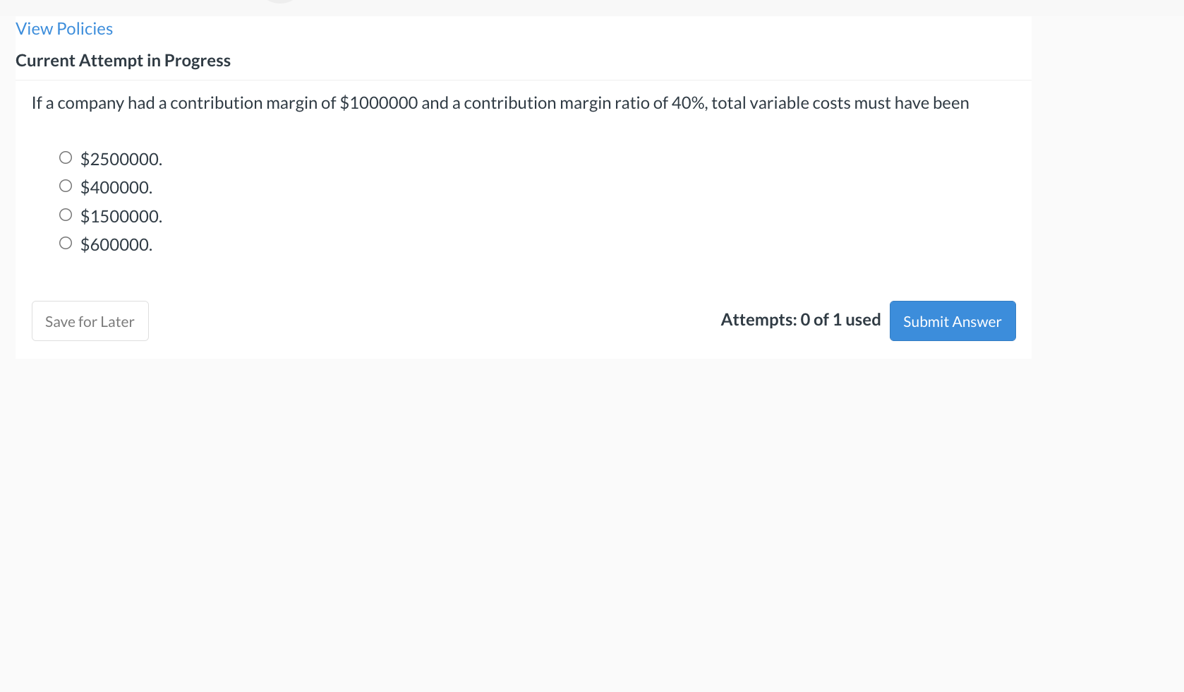 View Policies Current Attempt in Progress If a company had a contribution