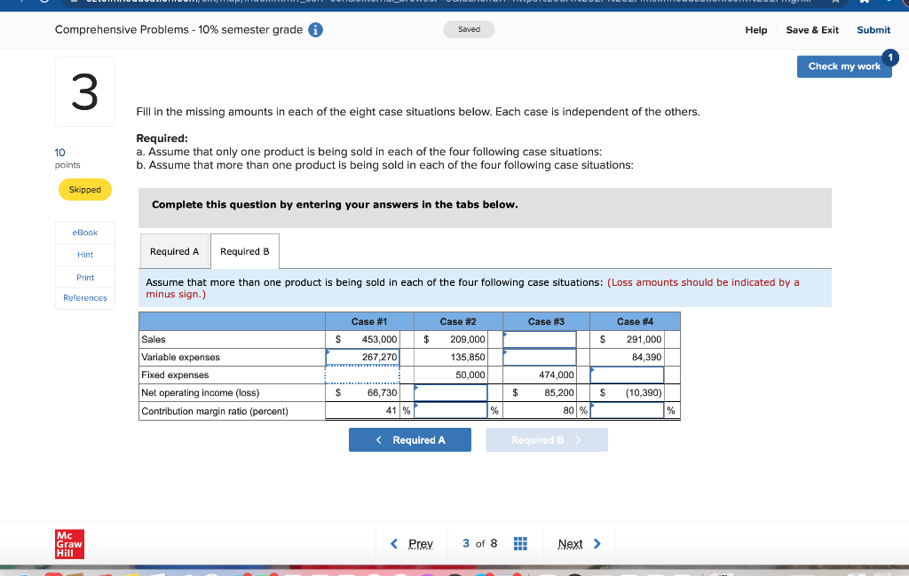 Comprehensive Problems - 10% semester grade i Saved 3 10 points Fill