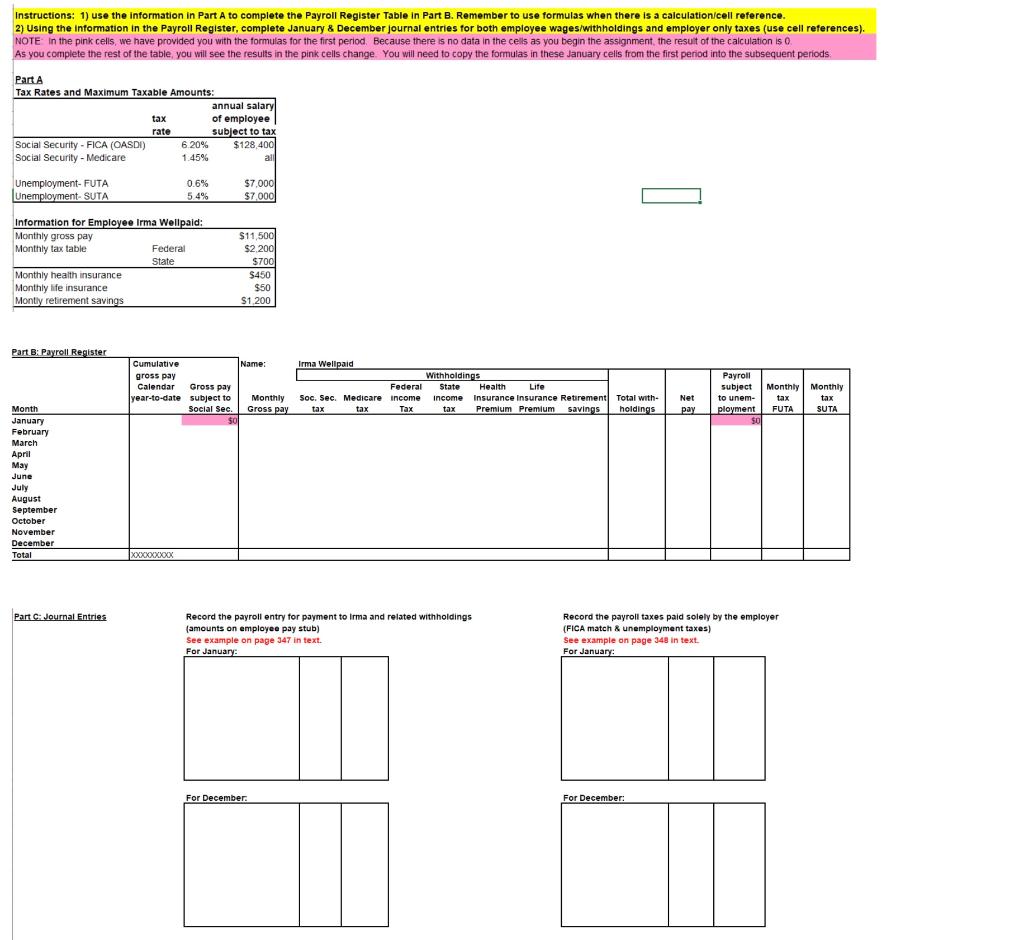 Instructions: 1) use the information in Part A to complete the Payroll