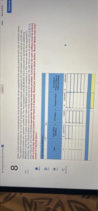 24 Assignment (20 points) Help Save & Exit 154 point 8 00
