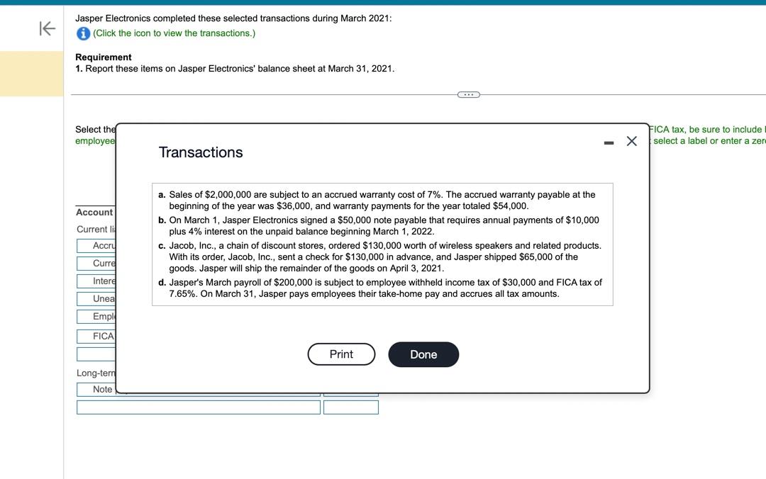 to view the transactions.) Requirement 1. Report these items on Jasper Electronics'