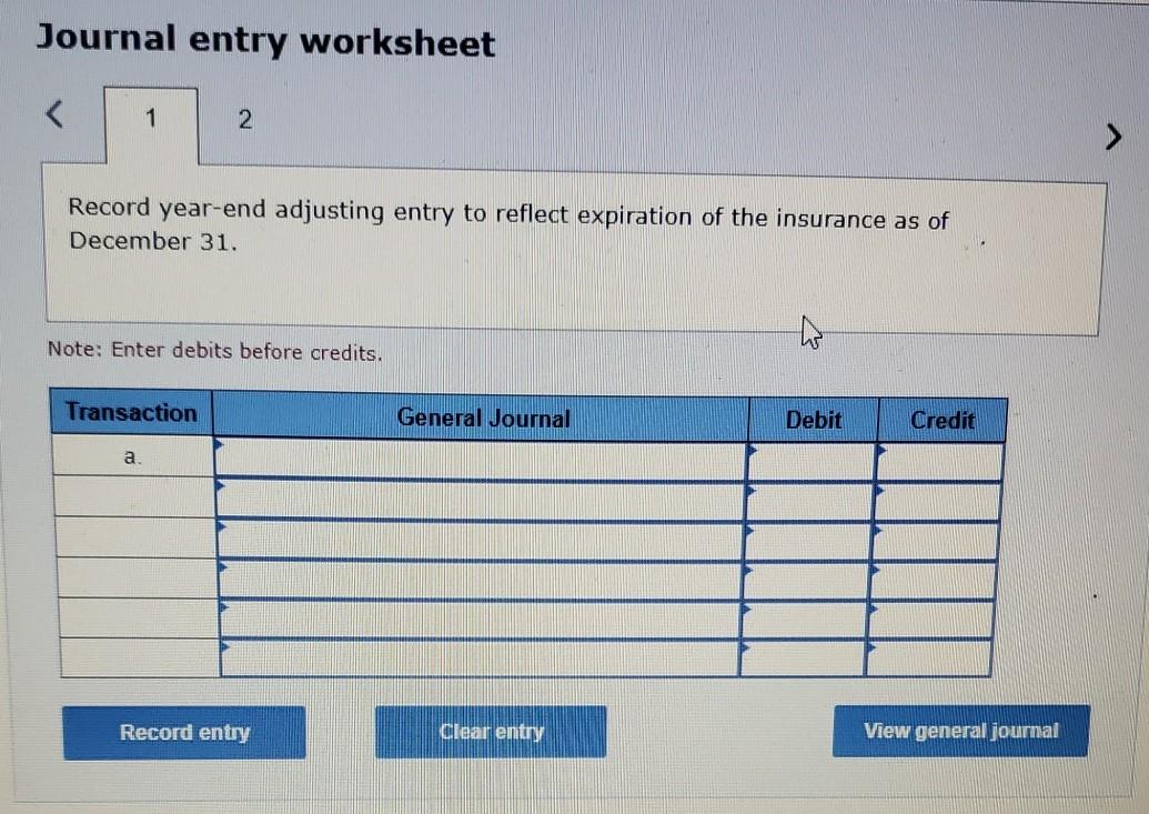 1, Lopez Company paid $1,300 for six months of insurance coverage. No