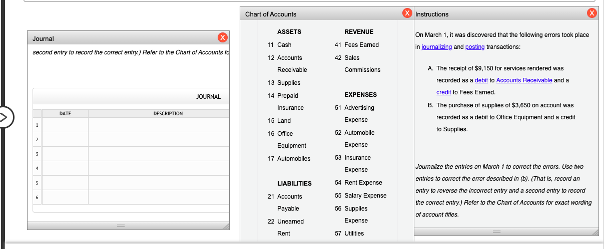 Journal second entry to record the correct entry.) Refer to the Chart