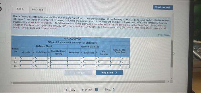 financial statements Diaz Company issued $87,000 face value of bonds on January