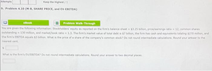Attempts Keep the Highest/1 9. Problem 4.10 (M-B, SHARE PRICE, and EV-EBITDA)