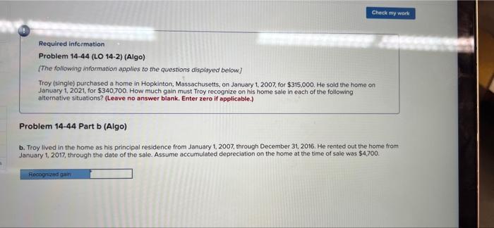 information applies to the questions displayed below.] Troy (single) purchased a home