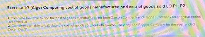 Exercises below. (Algo) [The following information applies to the questions displayed below]