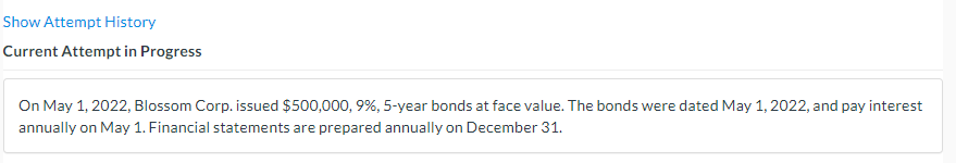 Show Attempt History Current Attempt in Progress On May 1, 2022, Blossom