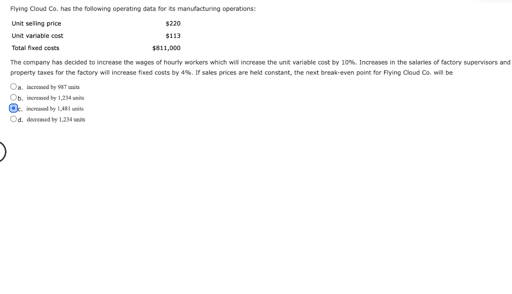 Flying Cloud Co. has the following operating data for its manufacturing operations: