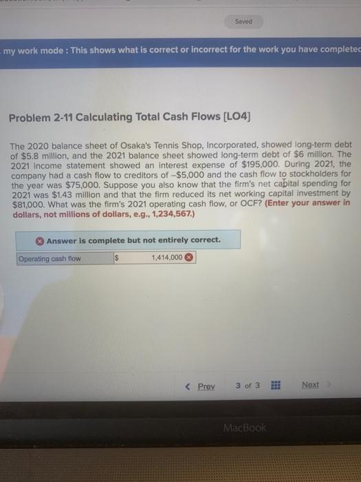 Saved my work mode: This shows what is correct or incorrect for