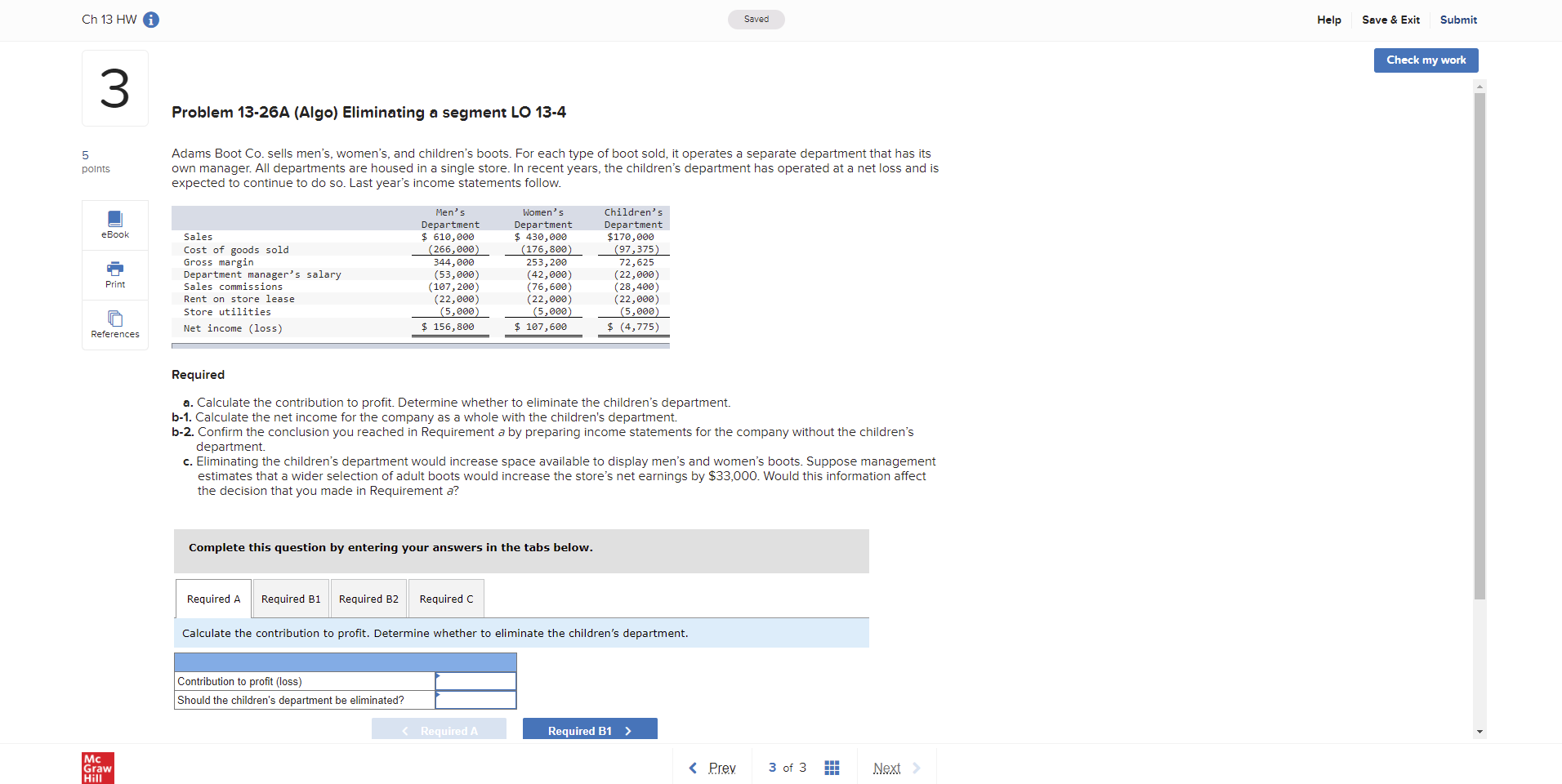 Ch 13 HW 3 5 points Saved Problem 13-26A (Algo) Eliminating a