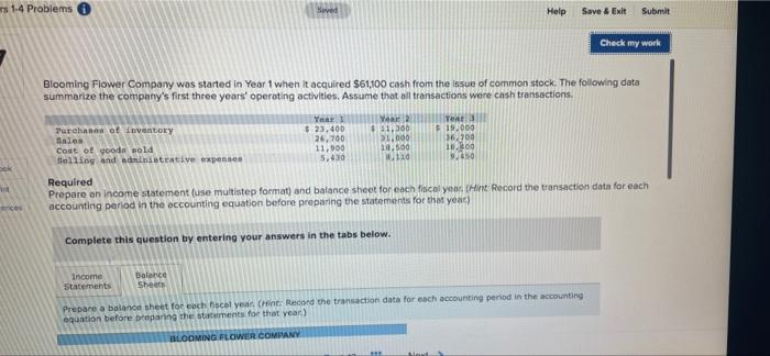 1-4 Problems Seved Help Save & Exit Submit Check my work Blooming