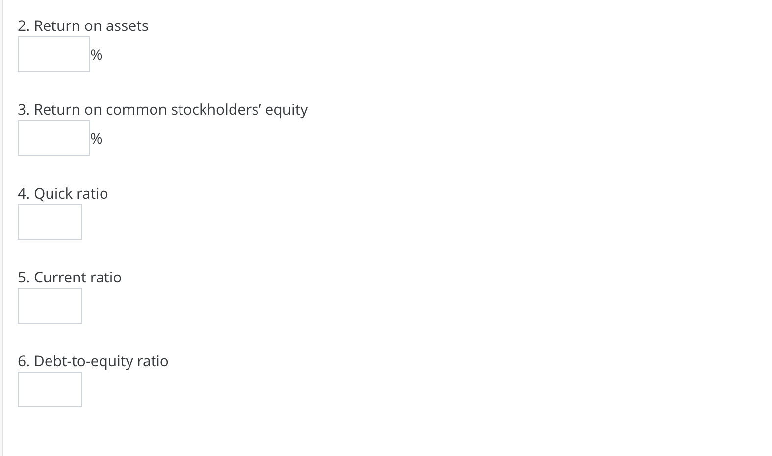 Phantom Corporation, a paper manufacturer, you decide to analyze the firm's performance