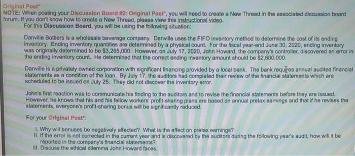 Original Post NOTE: When posting your Discussion Board #2: Original Post", you