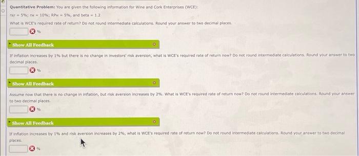 Quantitative Problem: You are given the following information for Wine and Cork