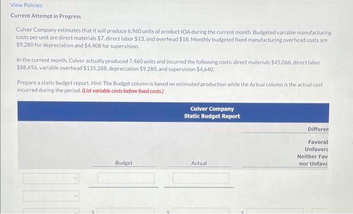 View Policies Current Attempt in Progress Culver Company estimates that it will