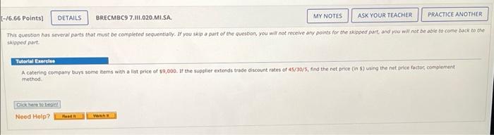 -/6.66 Points] DETAILS BRECMBC9 7.11.020.MI.SA. MY NOTES PRACTICE ANOTHER ASK YOUR TEACHER