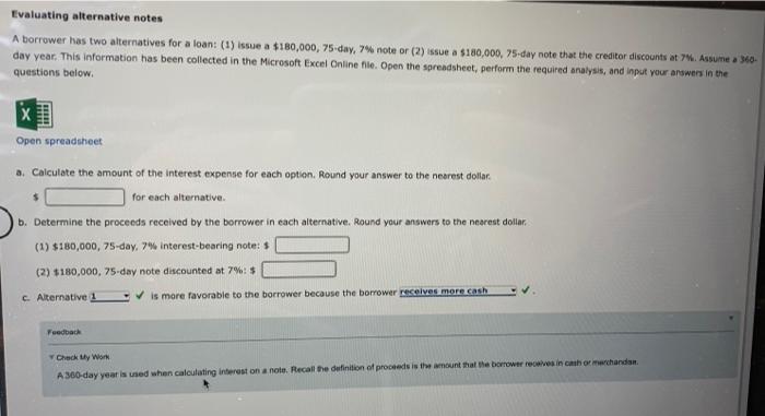 Evaluating alternative notes A borrower has two alternatives for a loan: (1)
