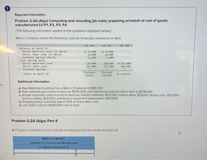 es Required information. Problem 2-2A (Algo) Computing and recording job costs; preparing