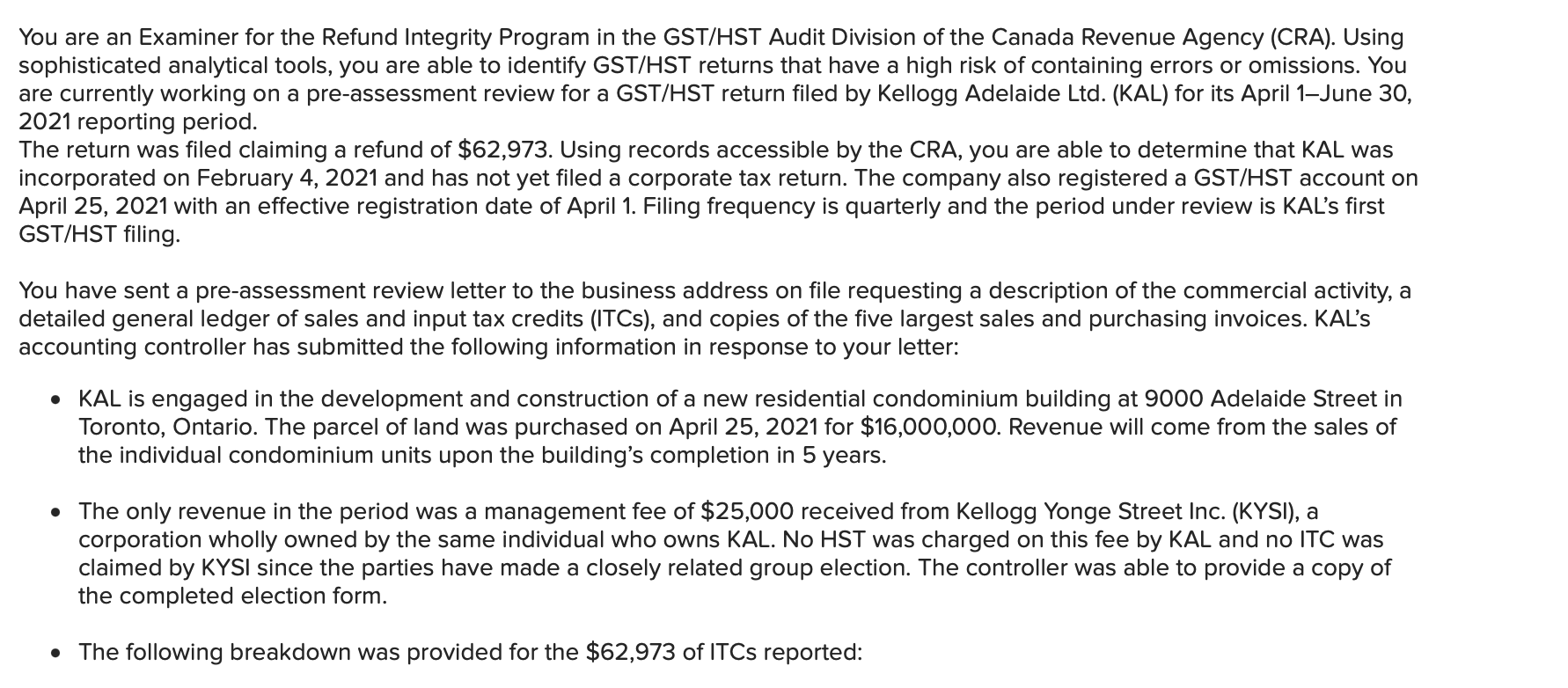 You are an Examiner for the Refund Integrity Program in the GST/HST