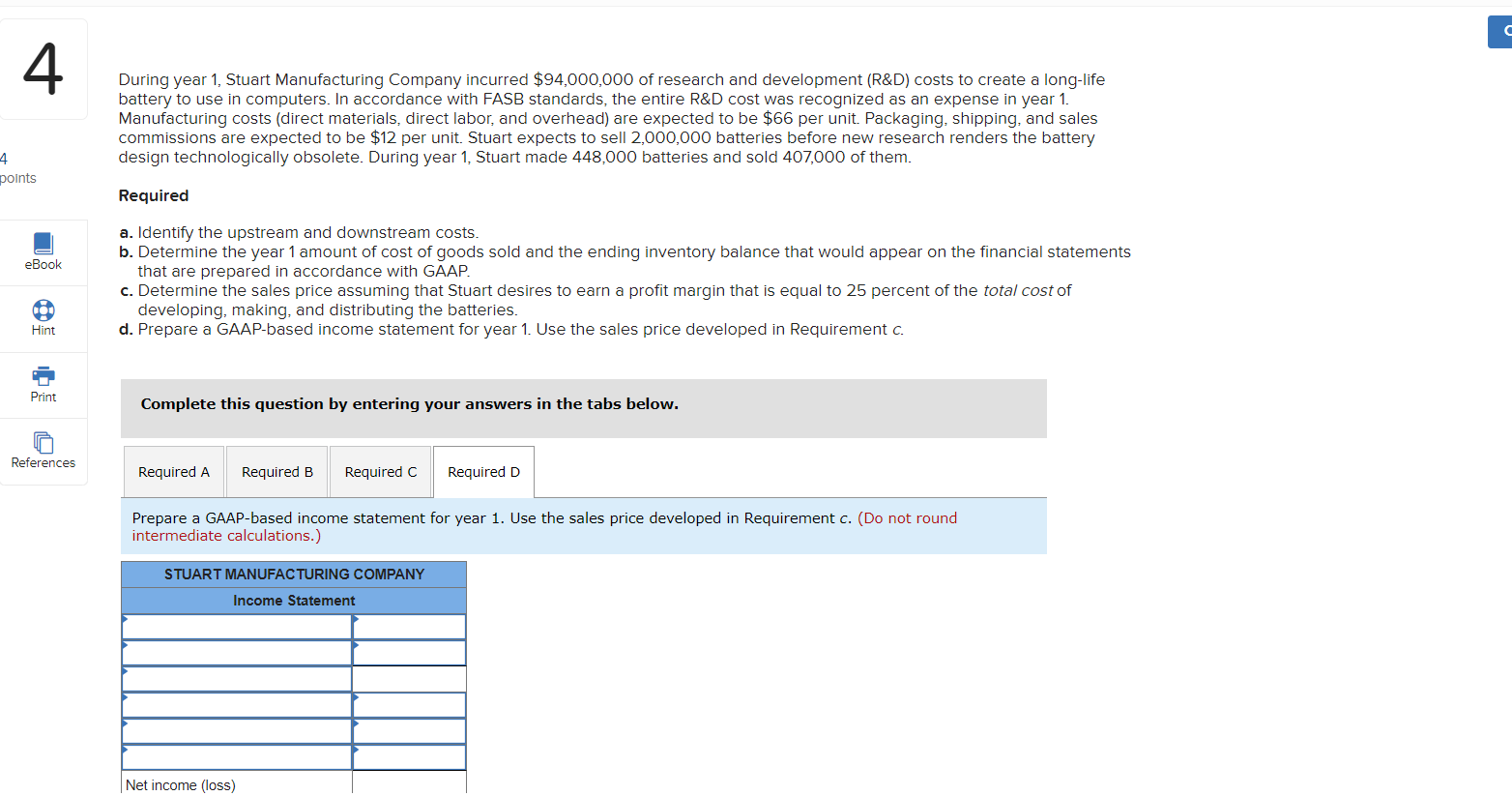 Company incurred $94,000,000 of research and development (R&D) costs to create a