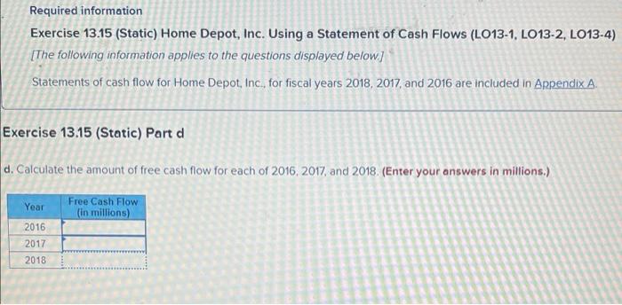 Required information Exercise 13.15 (Static) Home Depot, Inc. Using a Statement of