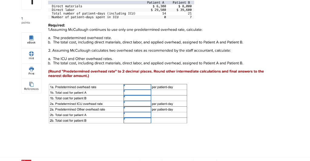 work 1 points 1 eBook Hint Print McCullough Hospital uses a job-order