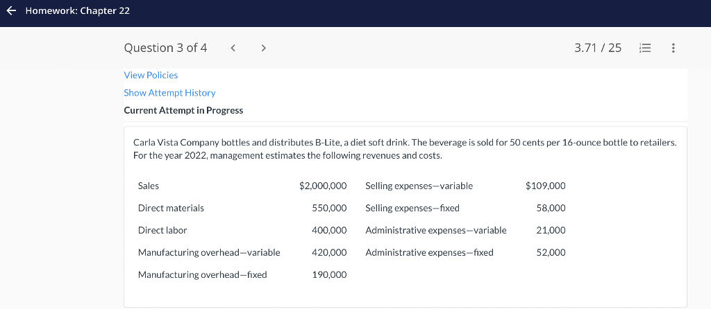 Homework: Chapter 22 Question 3 of 4 < > View Policies Show