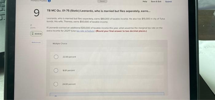 Primera Prueba Se Help Save & Exit Submit 9 00:40:02 TB MC