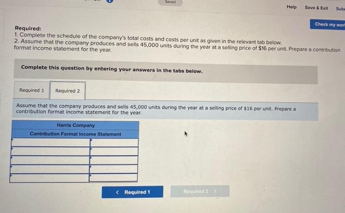 schedule of the company's total costs and costs per unit as given
