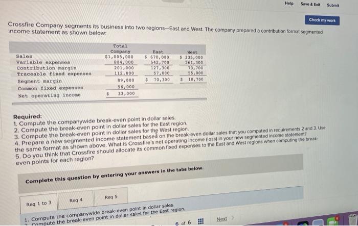 Help Save & Exit Submit Check my work Crossfire Company segments its