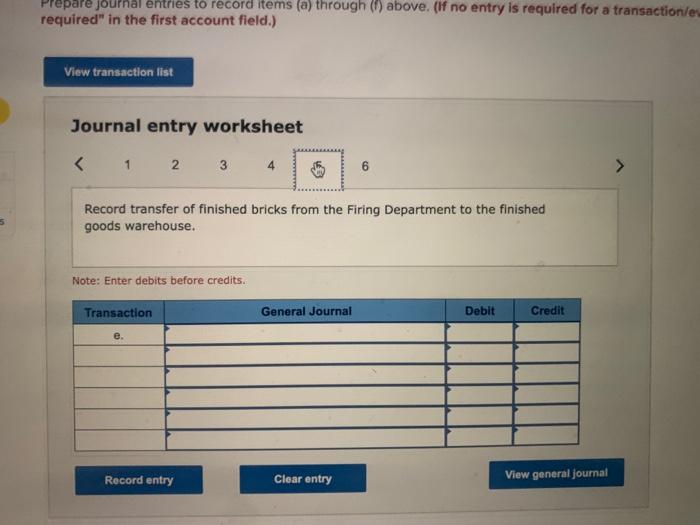 Molding Department, $16,100; and Firing Department, $4,900. c. Manufacturing overhead was applied: