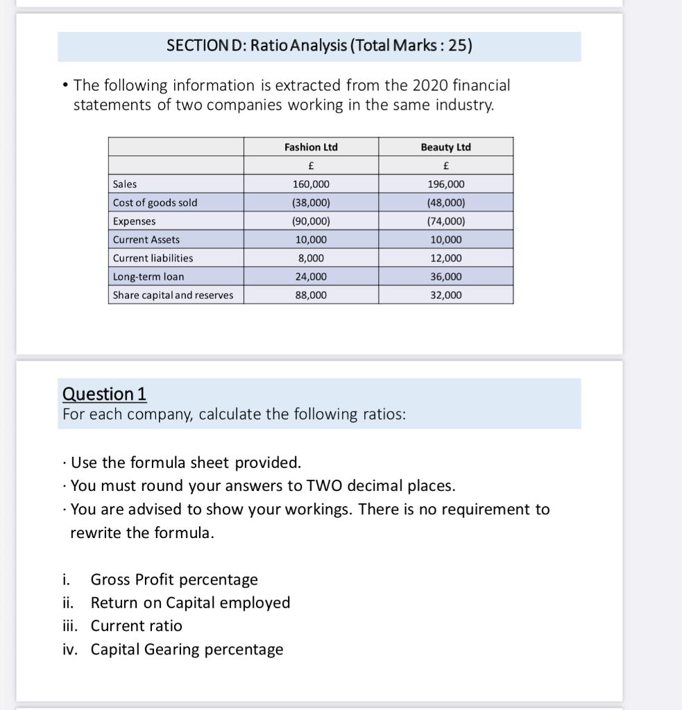 SECTION D: Ratio Analysis (Total Marks: 25) The following information is extracted