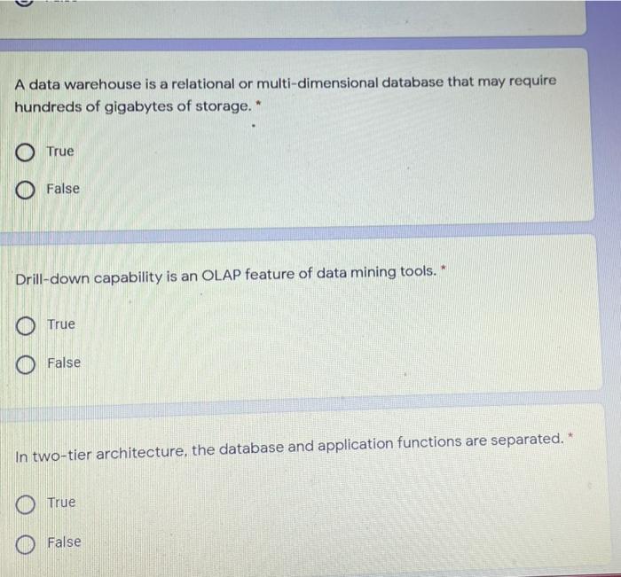 A data warehouse is a relational or multi-dimensional database that may require