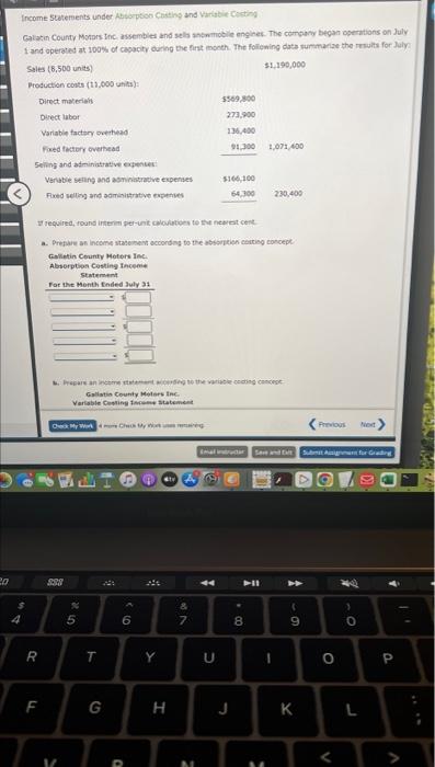 Income Statements under Absorption Casting and Variable Costing Gallatin County Motors Inc.