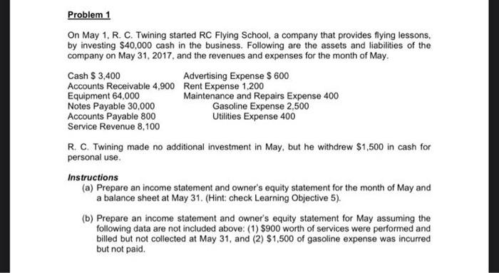 Problem 1 On May 1, R. C. Twining started RC Flying School,