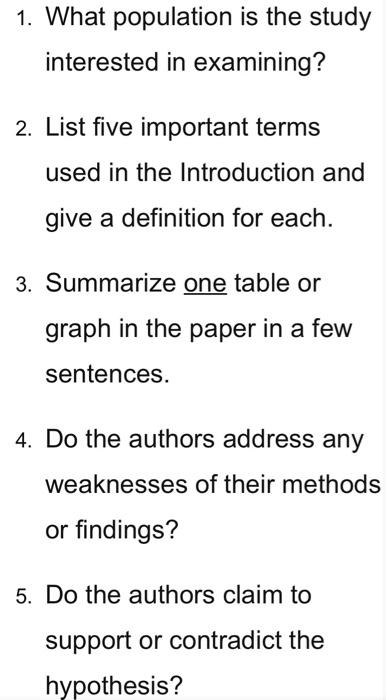 1. What population is the study interested in examining? 2. List five