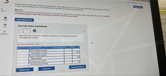 10 Pri 10 = References Finley Educational Products started and finished job