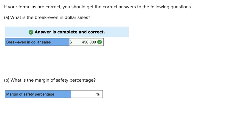 6 Variable expenses per unit $45 per unit 7 Fixed expenses $240,000
