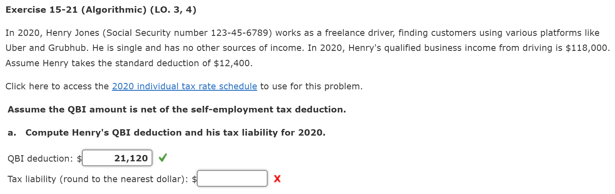 Exercise 15-21 (Algorithmic) (LO. 3, 4) In 2020, Henry Jones (Social Security